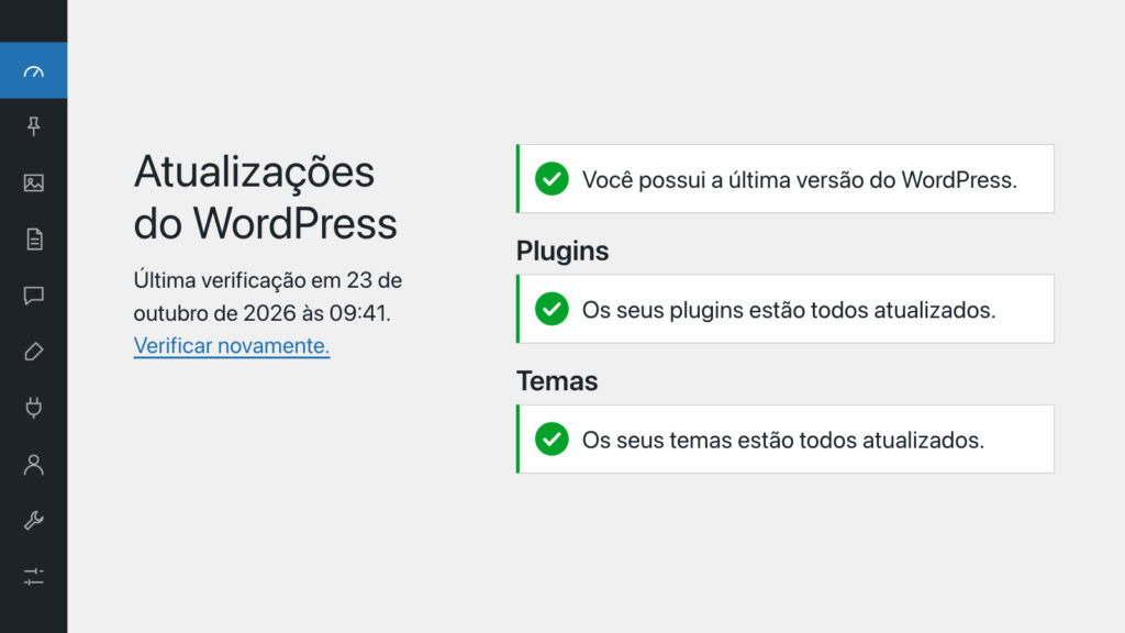 Tela Atualizações do WordPress com o núcleo, os plugins e os temas em dia, ilustrando que a falha está no PHP do servidor e não no site